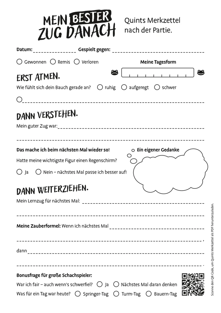 Quints Merkzettel zum Ausfüllen. Oben stehen Datum und Gegner, darunter Fragen zu deinem Bauchgefühl und deinem besten Zug.